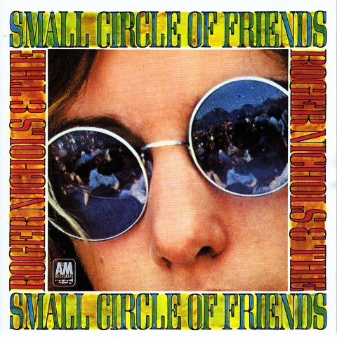 Roger Nichols & The Small Circle of Friends